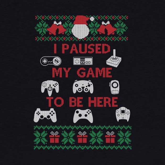 Plaused My Game To Be Here T Shirt Cute Christmas Gift, Ugly Christmas Tee by SloanCainm9cmi